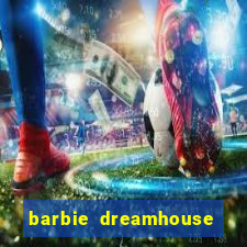 barbie dreamhouse adventures jogo tudo desbloqueado